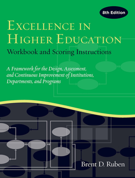 Paperback Excellence in Higher Education: Workbook and Scoring Instructions Book