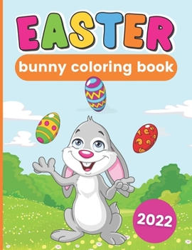Paperback Easter Bunny Coloring Book - 2022 Book
