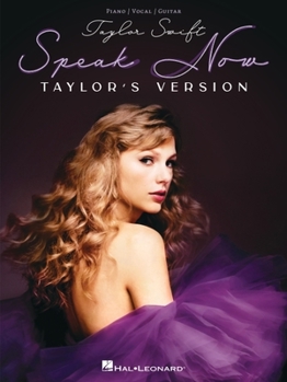 Paperback Taylor Swift - Speak Now (Taylor's Version) - Taylor Swift Songbook for Piano, Vocal & Guitar for Beginning Musicians Book