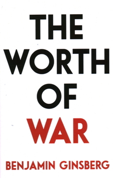 Hardcover The Worth of War Book