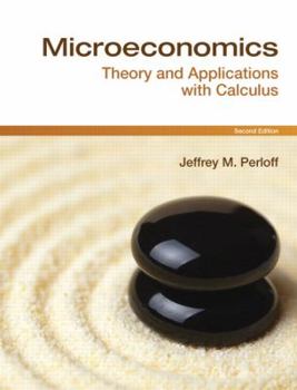 Hardcover Microeconomics: Theory & Applications with Calculus Book
