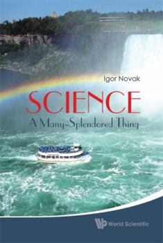 Paperback Science: A Many-Splendored Thing Book