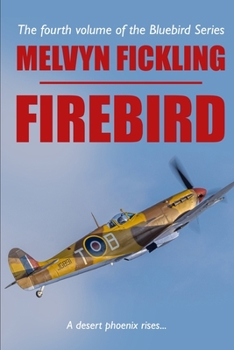 Paperback Firebird: A Desert Air Force Novel Book