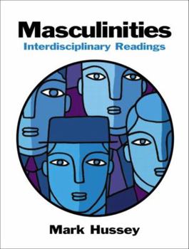 Paperback Masculinities: Interdisciplinary Readings Book