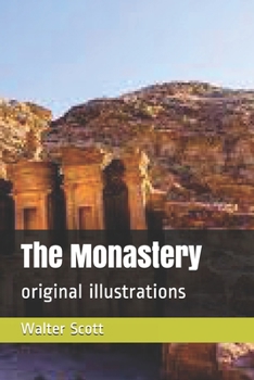 Paperback The Monastery: original illustrations Book