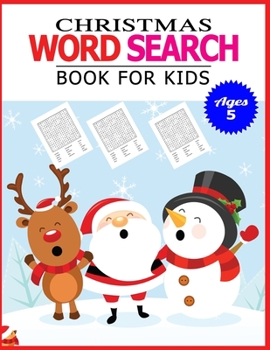 Paperback Christmas Word Search Book for Kids Ages 5: 50 Large print word search puzzle for kids.(with Solution) Book