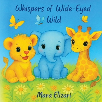 Paperback Whispers of Wide-Eyed WIld Book