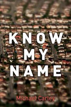 Paperback Know My Name Book