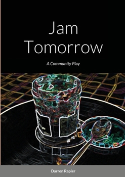 Paperback Jam Tomorrow Book