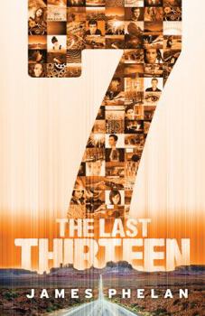 Seven - Book #7 of the Last Thirteen