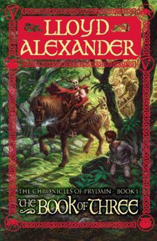 The Book of Three - Book #1 of the Chronicles of Prydain