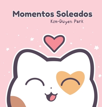 Hardcover Momentos Soleados [Spanish] Book