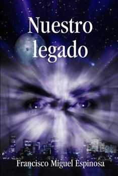 Paperback Nuestro legado [Spanish] Book