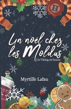 Paperback Un noël chez les moldus: un viking en bonus [French] Book
