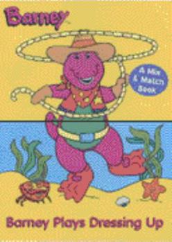 Hardcover Dress Up with Barney (Barney) Book