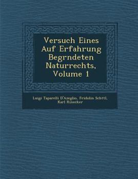 Versuch eines auf Erfahrung begründeten Naturrechts, Volume 1