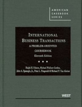 Hardcover International Business Transactions: A Problem-Oriented Coursebook Book