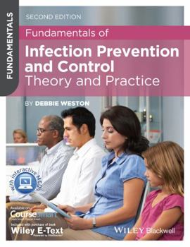 Paperback Fundamentals of Infection Prevention and Control: Theory and Practice Book