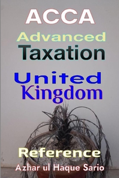 Paperback ACCA Advanced Taxation: United Kingdom Reference Book