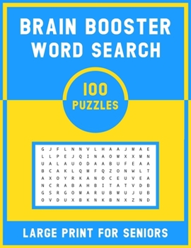 Paperback Brain Booster Word Search Large Print For Senior: 100 Various Word Search Book For Adults - Fun & Challenging Puzzle Games for Adults & Teen [Large Print] Book