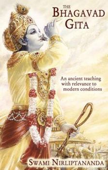 Paperback The Bhagavad Gita: An Ancient Teaching with Relevance to Modern Conditions Book