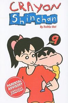 Crayon Shinchan #9 - Book #9 of the Crayon Shinchan