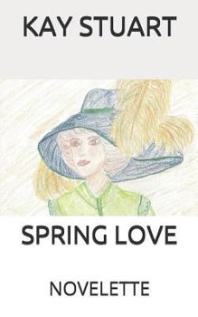 Paperback Spring Love: Novelette Book