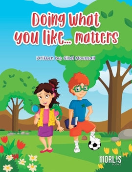 Paperback Doing What You Like... Matters Book