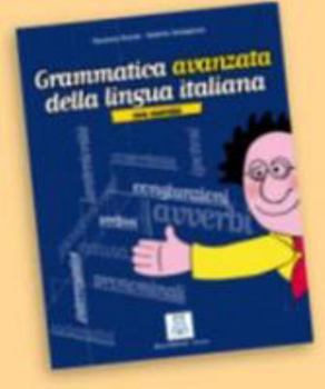 Paperback GRAMMATICA AVANZATA DELLA LINGUA  ITALIANA [Italian] Book