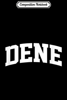 Composition Notebook: Dene Vintage Sports Team College Arch  Journal/Notebook Blank Lined Ruled 6x9 100 Pages