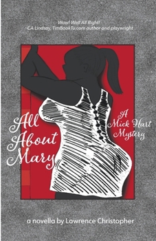 Paperback All About Mary a Mick Hart Mystery Book