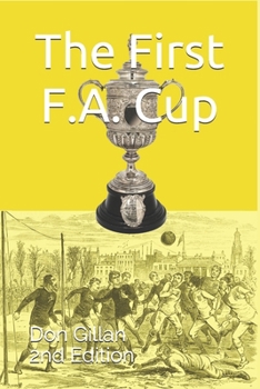 Paperback The First F.A. Cup Book