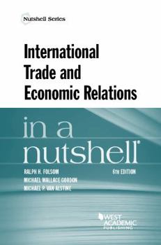 Paperback International Trade and Economic Relations in a Nutshell (Nutshells) Book