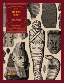 Ancient Egypt: An Image Archive for Artists and Designers