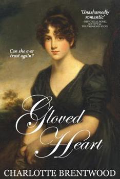 Gloved Heart - Book #2 of the Hearts of Amberley