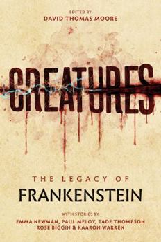 Paperback Creatures: The Legacy of Frankenstein Book