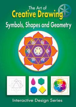 Paperback ART OF CREATIVE DRAWING Symbols Shapes and Geometry Book