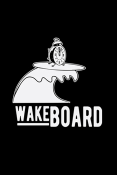 Paperback Wakeboard: 6x9 WAKEBOARD - dotgrid - dot grid paper - notebook - notes Book