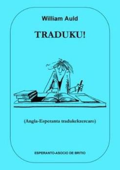 Paperback Traduku!: Angla-Esperanta Tradukekzercaro [Esperanto] Book