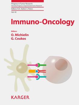 Hardcover Immuno-Oncology (Progress in Tumor Research) Book