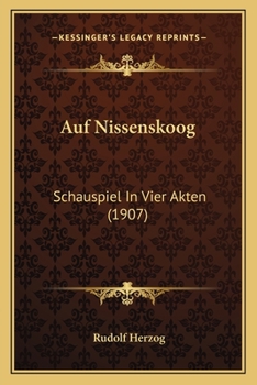 Paperback Auf Nissenskoog: Schauspiel In Vier Akten (1907) [German] Book