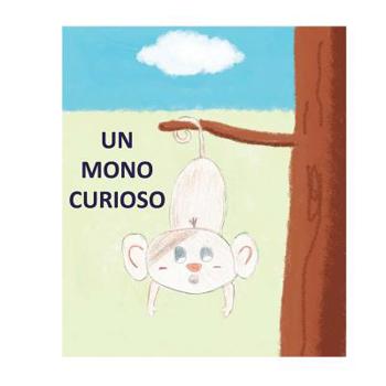 Paperback Un mono curioso [Spanish] Book