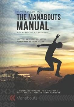 Paperback The Manabouts Manual: (Revised Edition) with Workbook and Plan-in-Hand Book