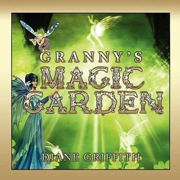 Paperback Granny's Magic Garden Book