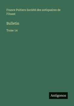 Paperback Bulletin: Tome 14 [French] Book