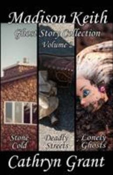 Paperback Madison Keith Ghost Story Collection - Volume 2 (Suburban Noir Ghost Stories) Book