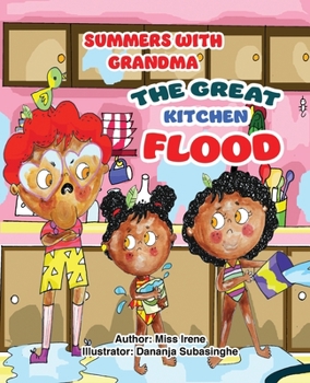 Paperback Summers With Grandma: The Great Kitchen Flood Book