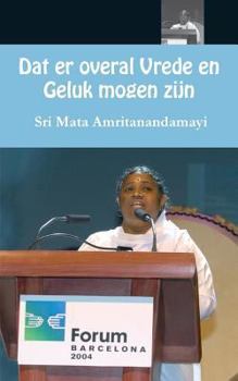 Paperback Moge er overal Vrede en Geluk zijn [Dutch] Book