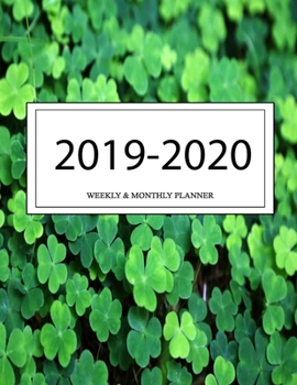 Paperback 2019 - 2020 Weekly and Monthly Planner: Calendar Schedule + Organizer - Inspirational Quotes (2019-2020 Academic Planners Book