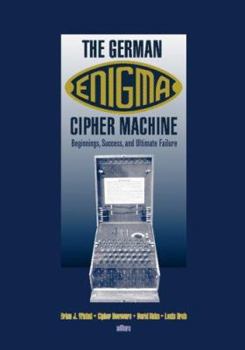 Hardcover The German Enigma Cipher Machine Book